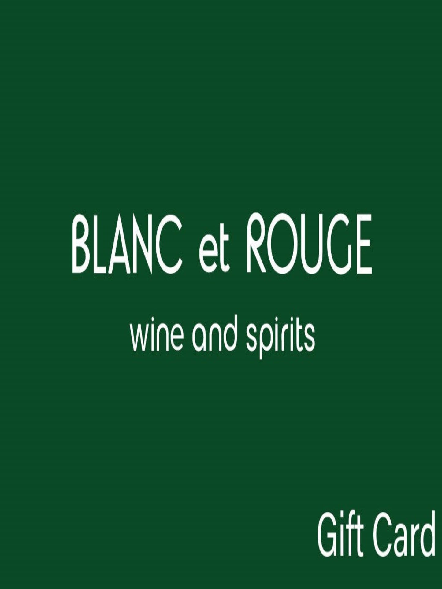 Blanc et Rouge Gift Card